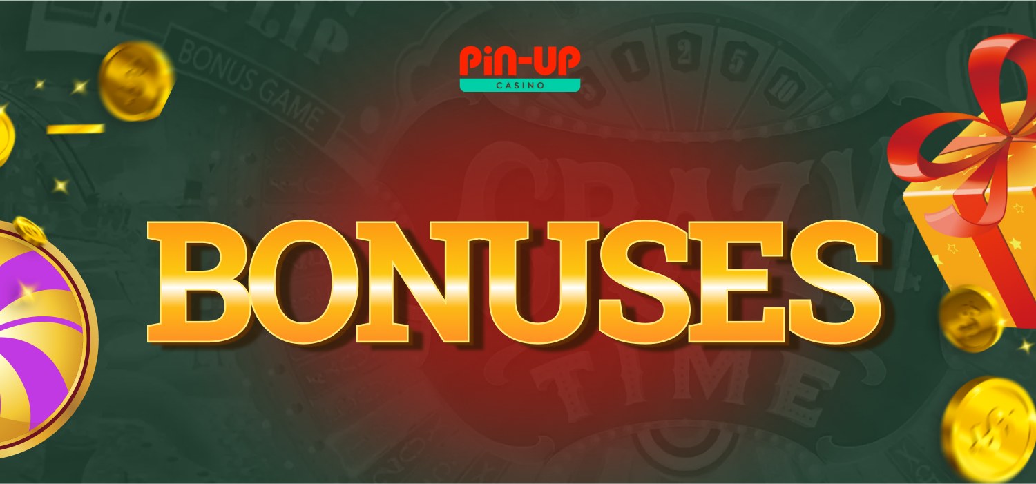 bonuses for pin-up users